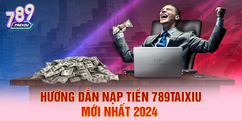Hướng dẫn nạp tiền tại tp88 năm 2026